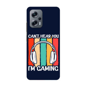 Cant Hear You Im Gaming MI K 50i Phone Back Cover