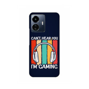 Cant Hear You Im Gaming VIVO IQOO Z6 Lite Back Cover