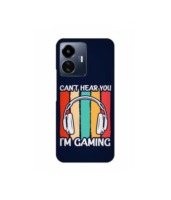 Cant Hear You Im Gaming VIVO IQOO Z6 LITE Back Cover