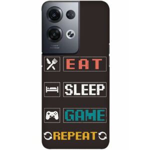 Eat Sleep Game Oppo Reno 8 Pro Back Cover