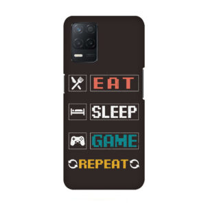 Eat Sleep Game Realme 8 5G Back Cover