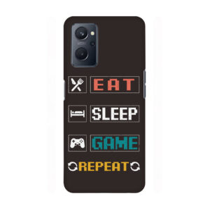 Eat Sleep Game Realme 9i 4g Back Cover
