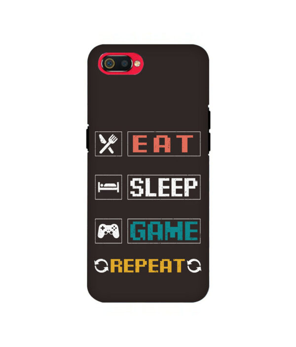 Eat Sleep Game Realme C2 Back Cover