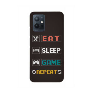 Eat Sleep Game VIVO T1 5G Back Cover