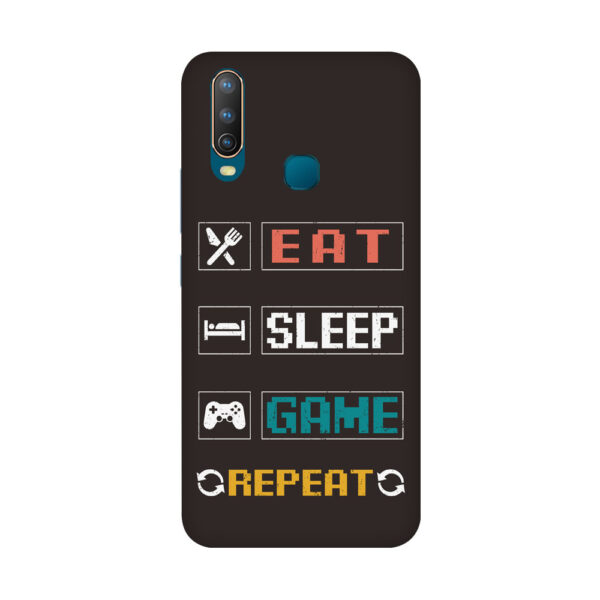 Eat Sleep Game Vivo Y15 Back Cover