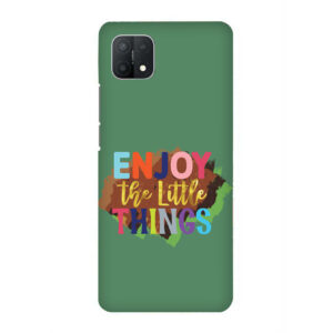 Enjoy The Little Things  Oppo A15 Back Cover