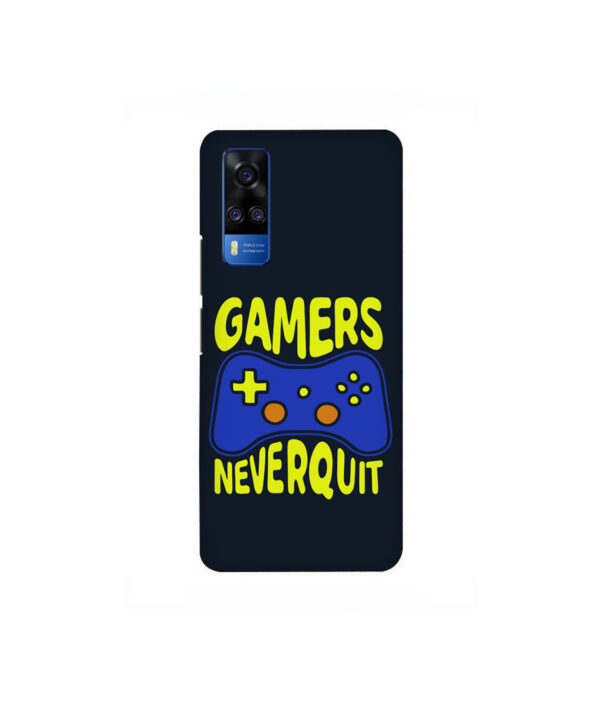 Gamer Never Quit VIVO Y51 Back Cover