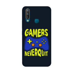 Gamer Never Quit Vivo Y15 Back Cover