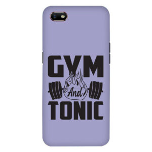 Gym And Tonic OPPO A1K Back Cover