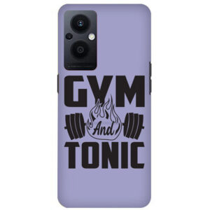 Gym And Tonic Oppo F21 Pro 5G Back Cover
