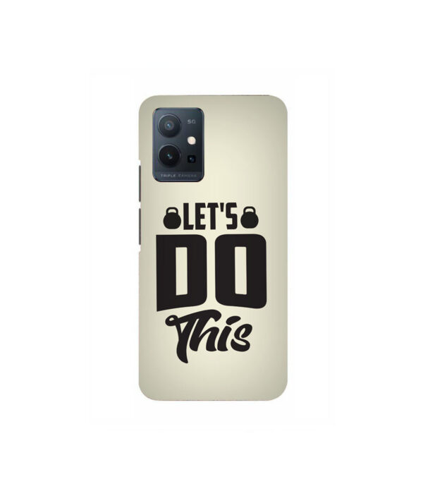 Let's Do This VIVO T1 5G Back Cover
