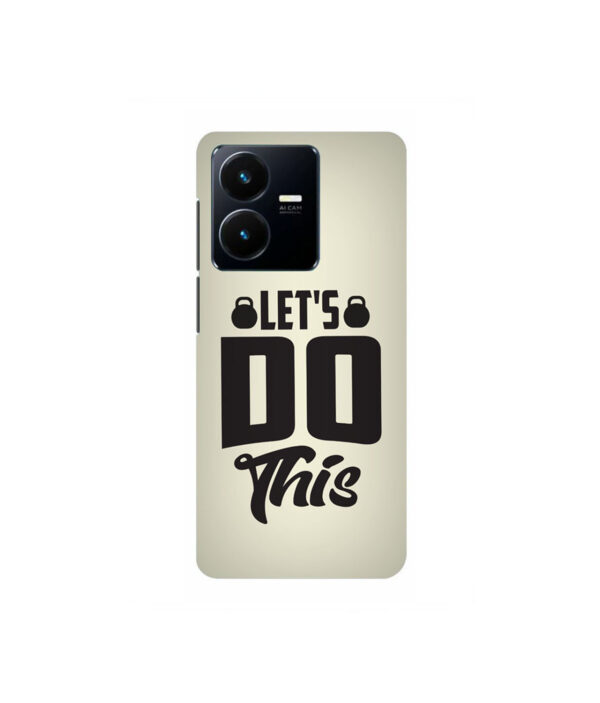 Let's Do This Vivo Y35 Back cover