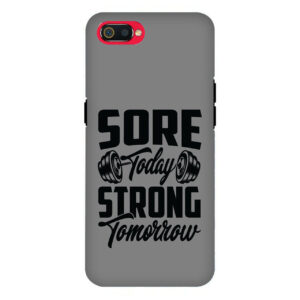 Sore Today Strong Tomorrow Realme C2 Back Cover