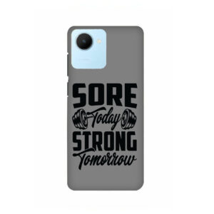 Sore Today Strong Tomorrow Realme C30 Back Cover