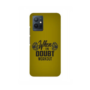 When In Doubt Workout VIVO T1 5G Back Cover