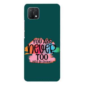 You Are Never Too Old Too Learn  Oppo A15 Back Cover